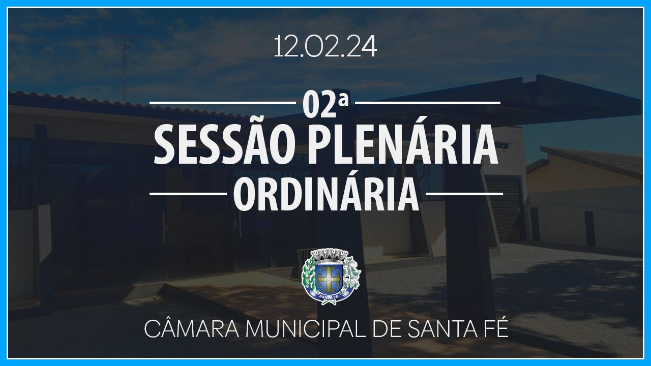 02ª Sessão Plenária Ordinária de 2024